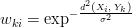  w_{ki} = \exp^{-\frac{d^2\left(X_i,\;Y_k\right)}{\sigma^2}} 