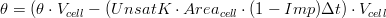 \theta=(\theta\cdot V_{cell}-(UnsatK\cdot Area_{cell}\cdot(1-Imp) \Delta t)\cdot V_{cell}
