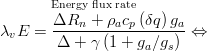  \overset{\text{Energy flux rate}}{\lambda_v E=\frac{\Delta R_n   +   \rho_a c_p  \left(  \delta q  \right) g_a }{\Delta  + \gamma \left (    1 + g_a / g_s    \right)}}\Leftrightarrow 
